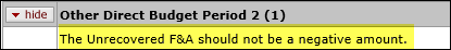 Highlighted message on the Other Direct Budget Period section: The unrecovered F and A should not be a negative amount.