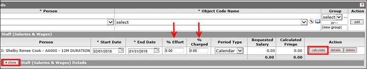 The percentage of effort and percentage charged needs to be entered for Staff Salaries and Wages